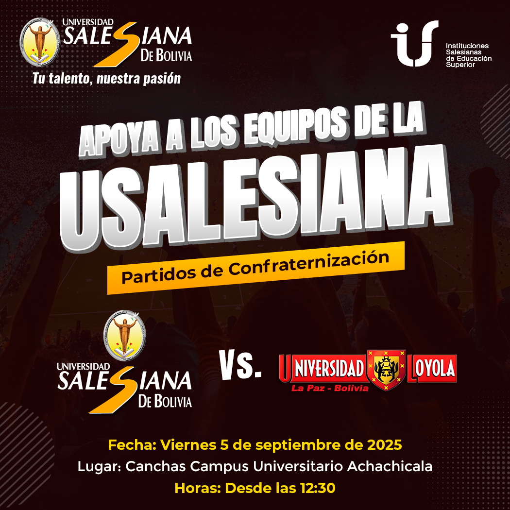 universidad-salesiana-de-bolivia-partidos-de-confraternizacion-usb-loyola.jpg