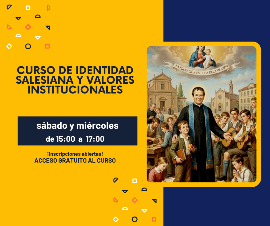 CURSO DE IDENTIDAD SALESIANA Y VALORES INSTITUCIONALES