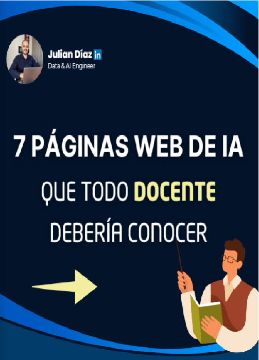 7PÁGINAS WEB DE IA QUE TODO DOCENTE DEBERÍA CONOCER